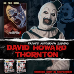 David Howard Thornton Autograph Pre-Order