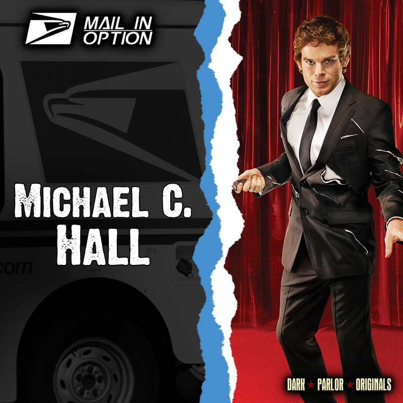 Michael C. Hall Autograph - Send-In Option