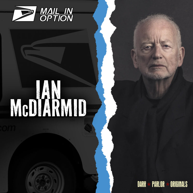 Ian McDiarmid Autograph Pre-Order - Send-In Option