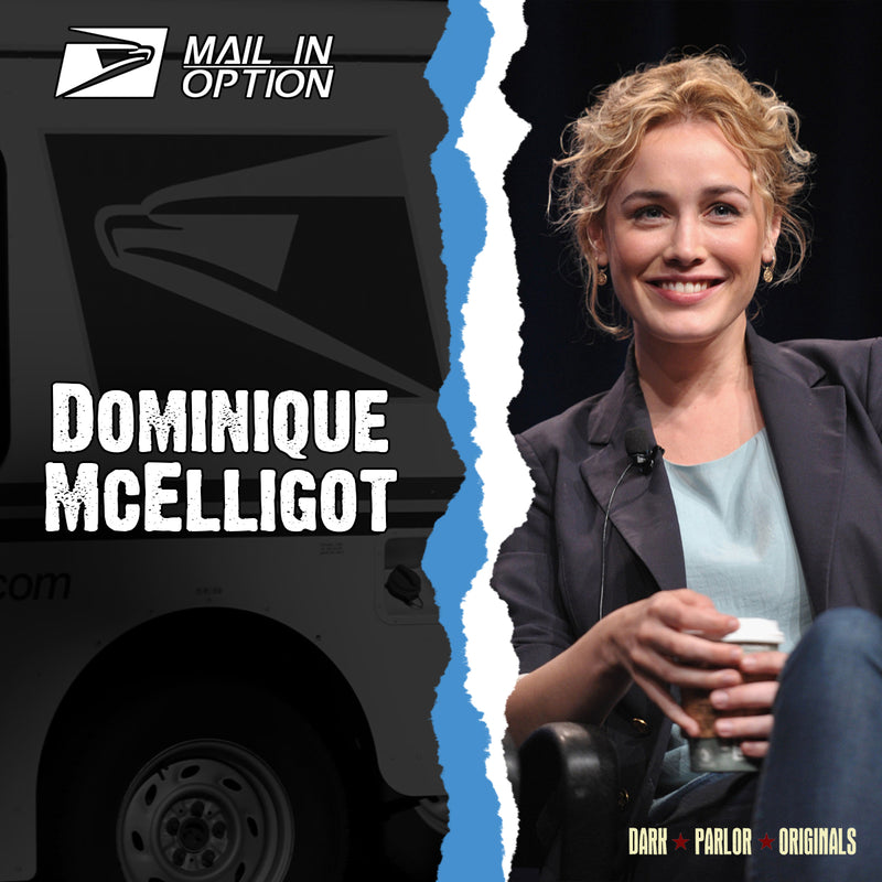 Dominique McElligott - Autograph Send-In Option