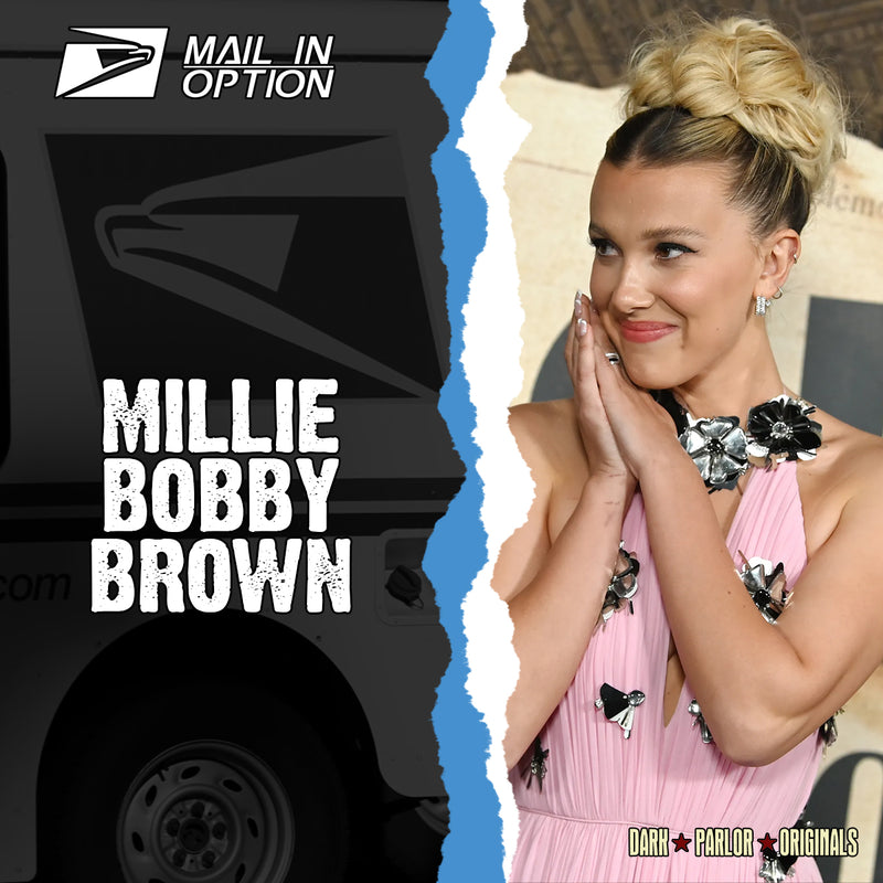 Millie Bobby Brown - Send-In Item - Pre-Order