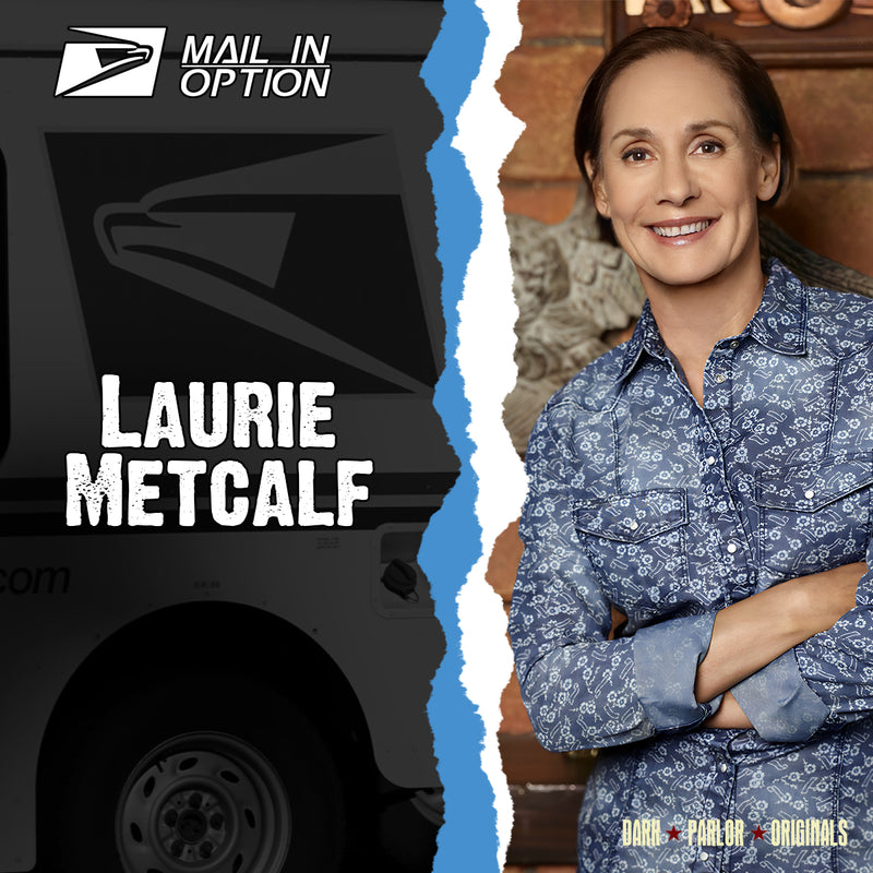 Laurie Metcalf - Autograph - Send-In Option