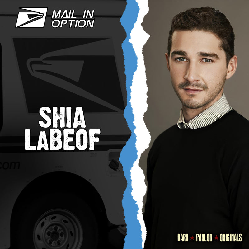 Shia LaBeouf Autograph Send-In Option